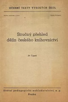 Stručný přehled dějin českého knihovnictví