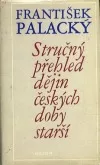 Stručný přehled dějin českých doby starší