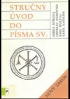 Stručný úvod do Písma sv. - Nový zákon