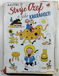 Strýc Ozef a jeho kakraholti