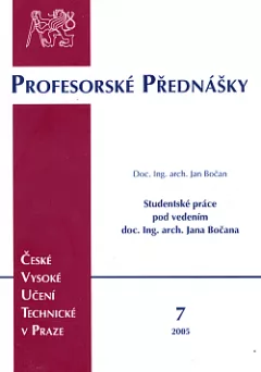 Studentské práce pod vedením doc. Ing. arch. Jana Bočana