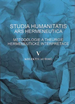 Studia humanitatis ars hermeneutica V.