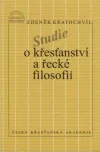 Studie o křesťanství a řecké filosofii