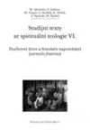 Studijní texty ze spirituální teologie VI.