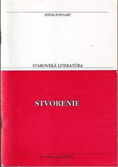 Stvorenie: Legendy a mýty o stvorení sveta a človeka