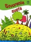 Stvorenie sveta pre deti podľa Prvej knihy Mojžišovej