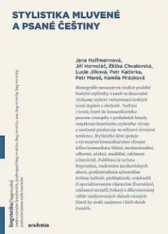 Stylistika mluvené a psané češtiny