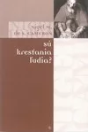 Sú kresťania ľudia?