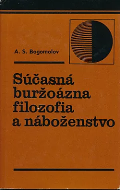 Súčasná buržoázna filozofia a náboženstvo
