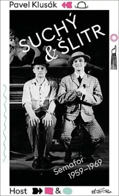 Suchý & Šlitr: Semafor 1959–1969