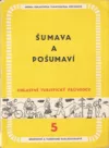 Šumava a Pošumaví