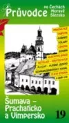 Šumava - Prachaticko a Vimpersko