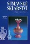 Šumavské sklářství