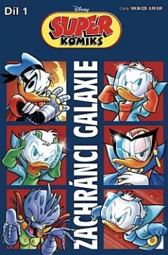 Super Komiks 1: Zachránci galaxie