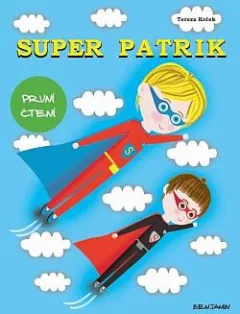 Super Patrik: První čtení