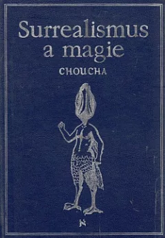 Surrealismus a magie