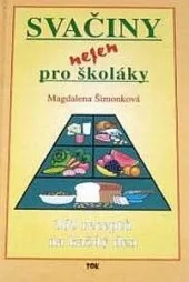 Svačiny nejen pro školáky