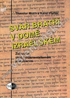 Svár bratří v domě izraelském