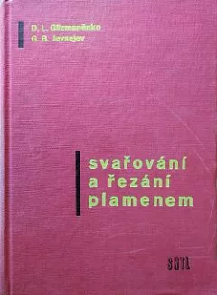 Svařování a řezání plamenem
