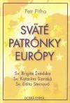 Sväté patrónky Európy
