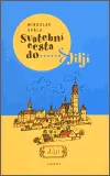 Svatební cesta do Jiljí