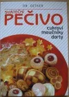 Sváteční pečivo  cukroví, moučníky, dorty