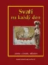 Svatí na každý den
