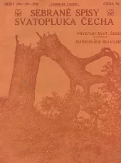 Svatopluk Čech : dílo a člověk