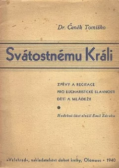 Svátostnému Králi