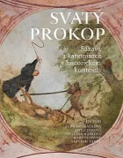 Svatý Prokop: Sázava a kanonizace v historickém kontextu