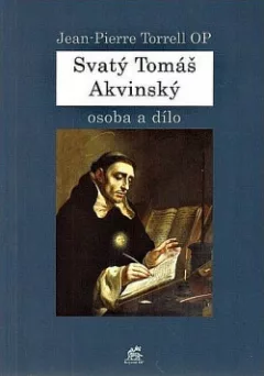 Svatý Tomáš Akvinský, osoba a dílo
