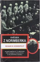Svědek z Norimberka: hlavní americký tlumočník při soudních procesech s válečnými zločinci