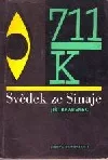 Svědek ze Sinaje