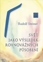 Svět jako výsledek rovnovážných působení
