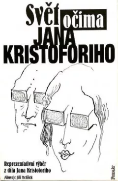 Svět očima Jana Kristoforiho
