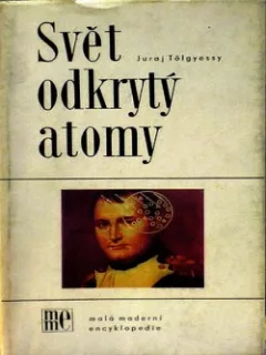 Svět odkrytý atomy