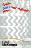 Svět paranormálních jevů