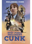 Svět podle Philomeny Cunk: Ilustrované dějiny všech světových událostí vůbec*: *co se vešly