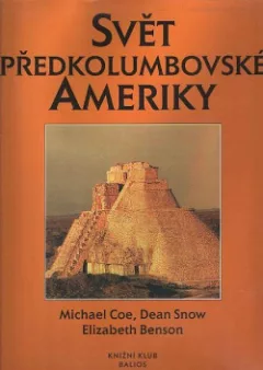 Svět předkolumbovské Ameriky