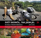 Svět skončil, a tak jsem jel - Na kole Střední Amerikou