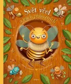 Svět včel a jejich příbuzných