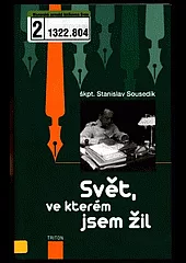Svět, ve kterém jsem žil