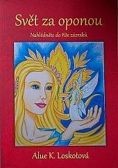 Svět za oponou: nahlédněte do říše zázraků