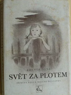 Svět za plotem