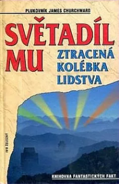 Světadíl Mu - ztracená  kolébka lidstva