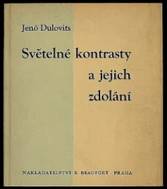 Světelné kontrasty a jejich zdolání