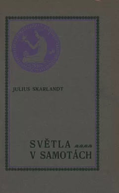 Světla v samotách