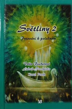 Světliny 2