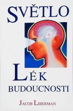 Světlo - Lék budoucnosti