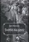 Světlo na cestě
